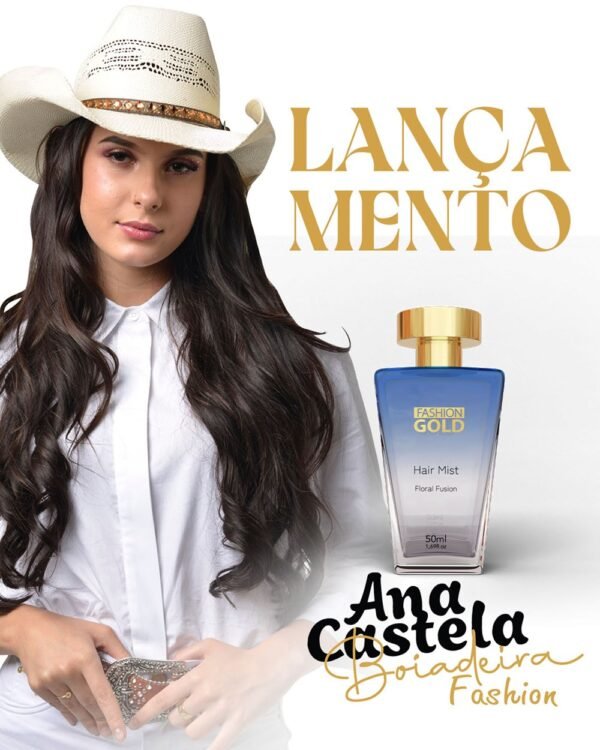 perfume capilar ana castela fashion gold